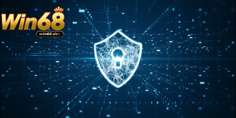 Chính sách bảo mật 2 Công nghệ tiên tiến được áp dụng ở chính sách bảo mật Win68